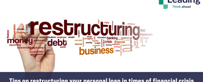 Tips on restructuring your personal loan in times of financial crisis