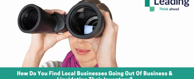 How do you find local businesses going out of business and liquidating inventory?