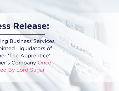 Leading Business Services Appointed Liquidators of Former ‘The Apprentice’ Winner’s Company Once Backed By Lord Sugar