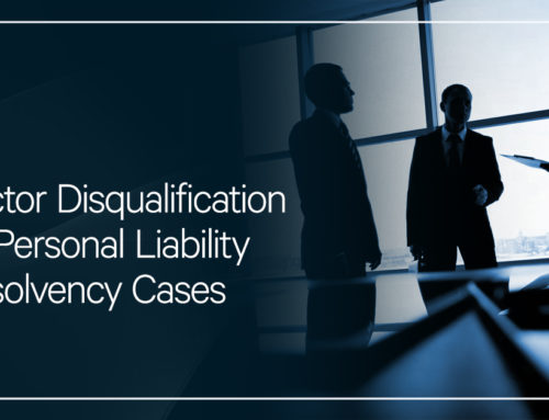 Director Disqualification and Personal Liability in Insolvency Cases