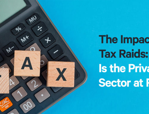 The Impact of Tax Raids: Is the Private Sector at Risk?